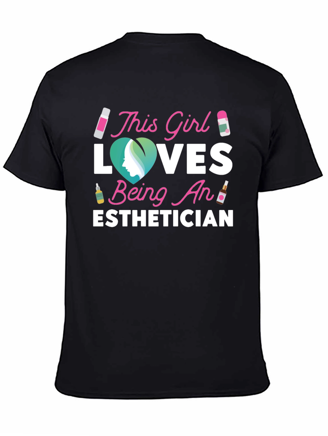 Esthetician Love T-Shirt Gift For Her