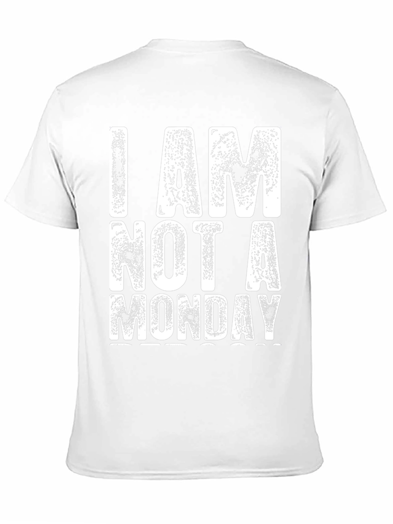 I Am Not A Monday Graphic T-Shirt
