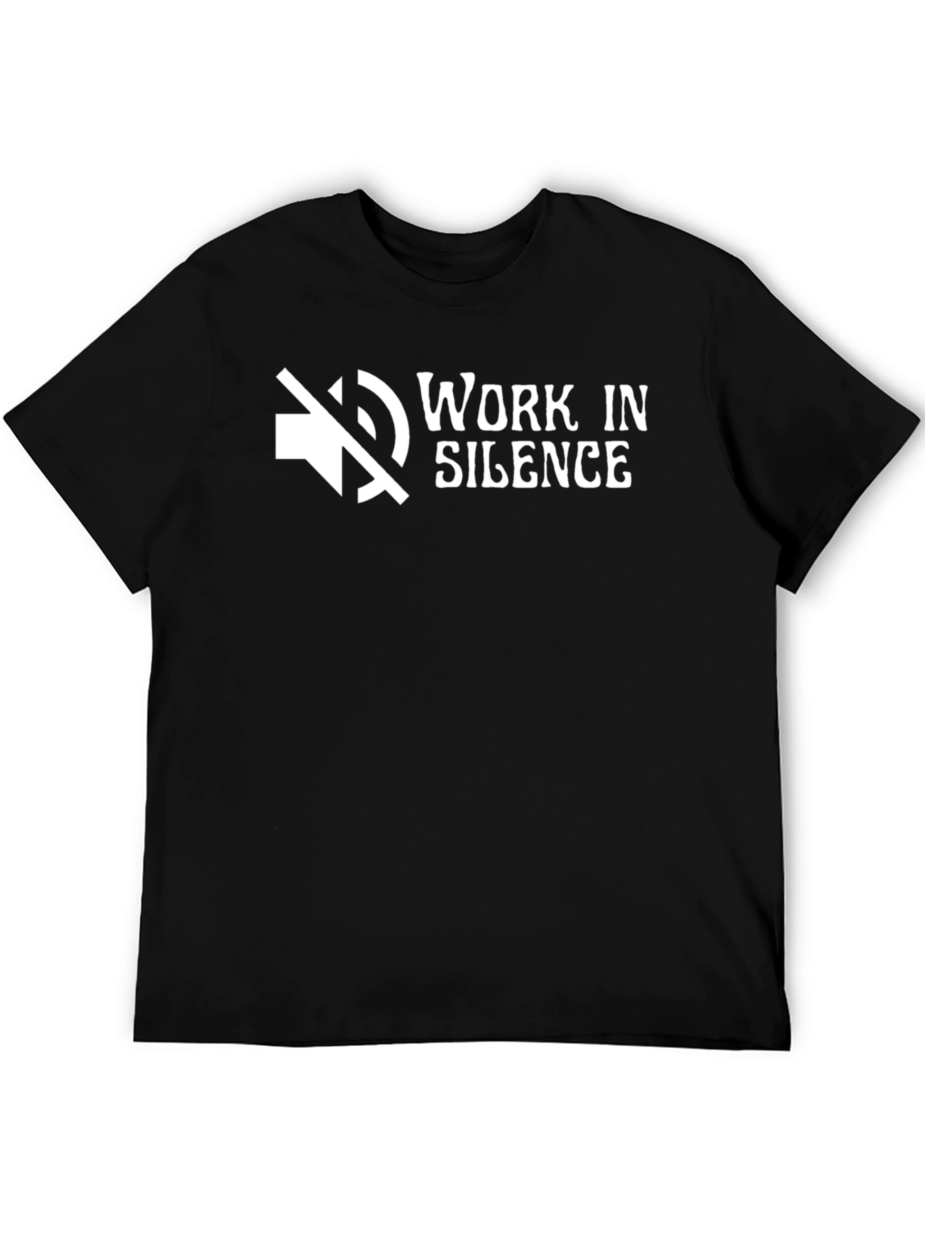 Work In Silence Graphic T-Shirt
