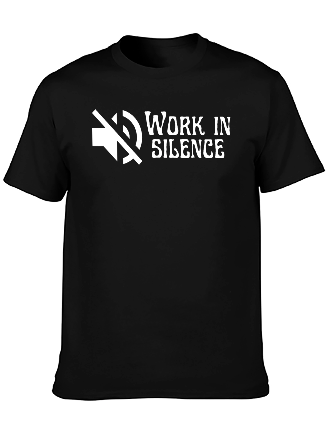 Work In Silence Graphic T-Shirt