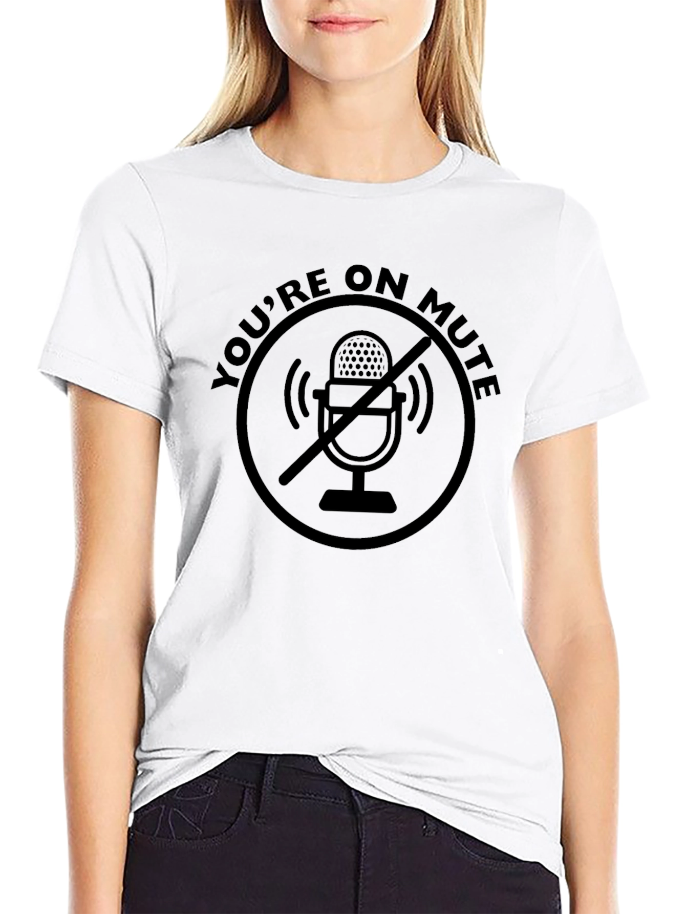 Youre On Mute Funny Black T-Shirt
