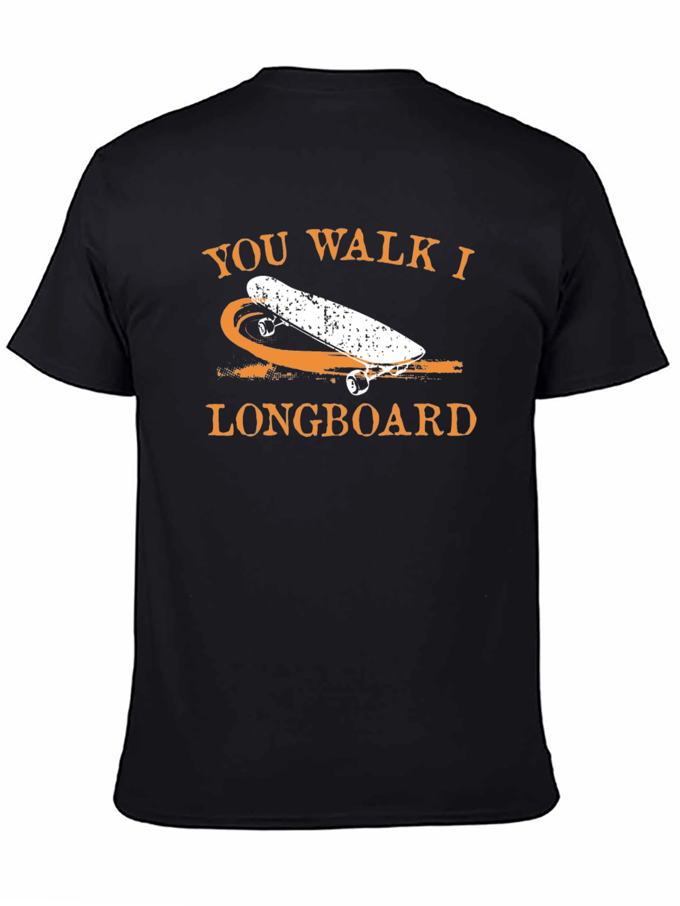 You Walk I Longboard Graphic Tee
