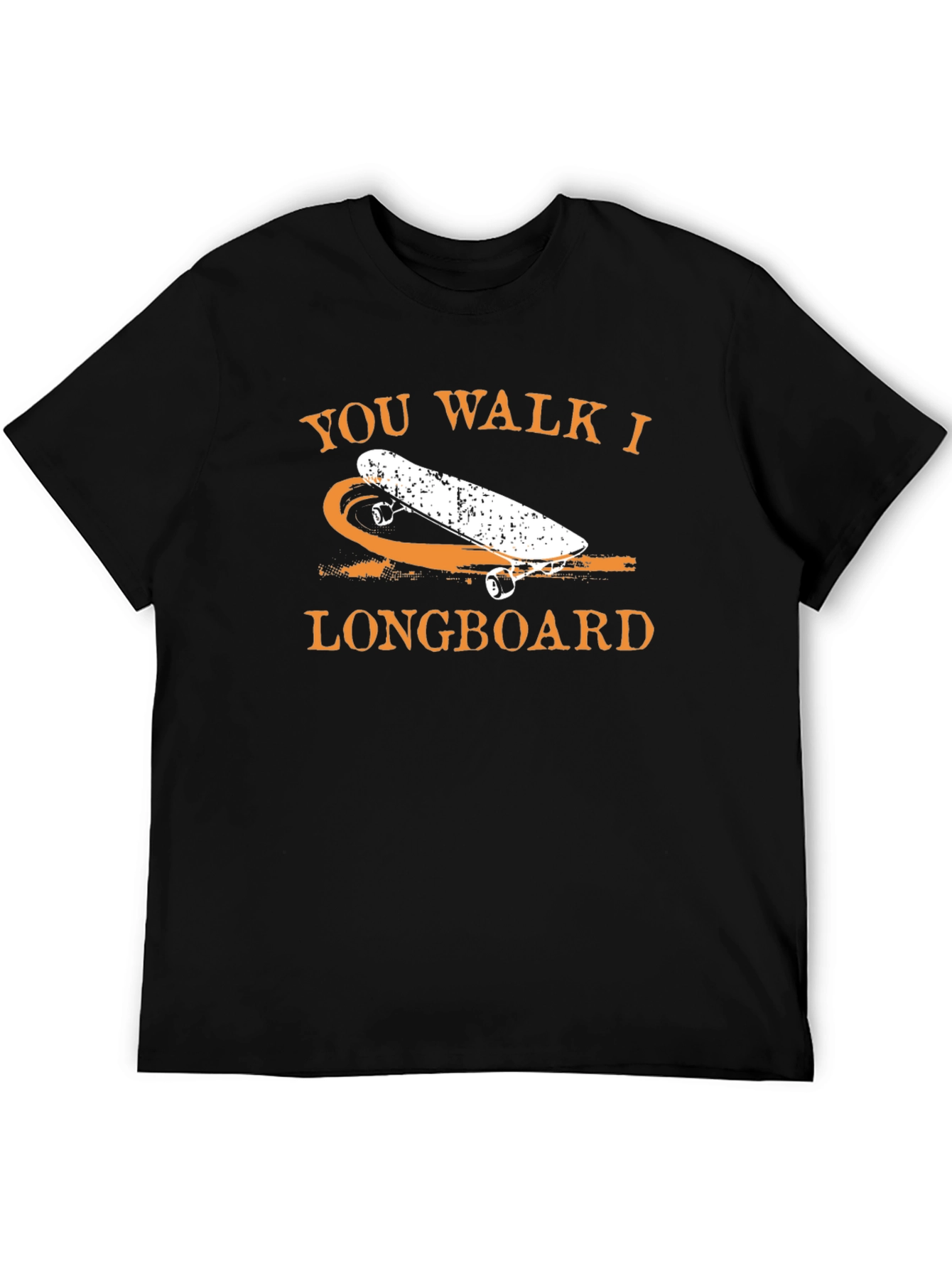 You Walk I Longboard Graphic Tee