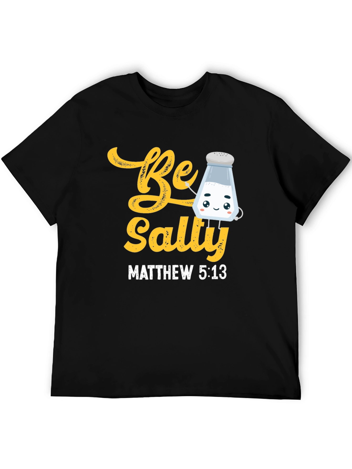 Be Salty T-Shirt - Christian Matthew 5:13