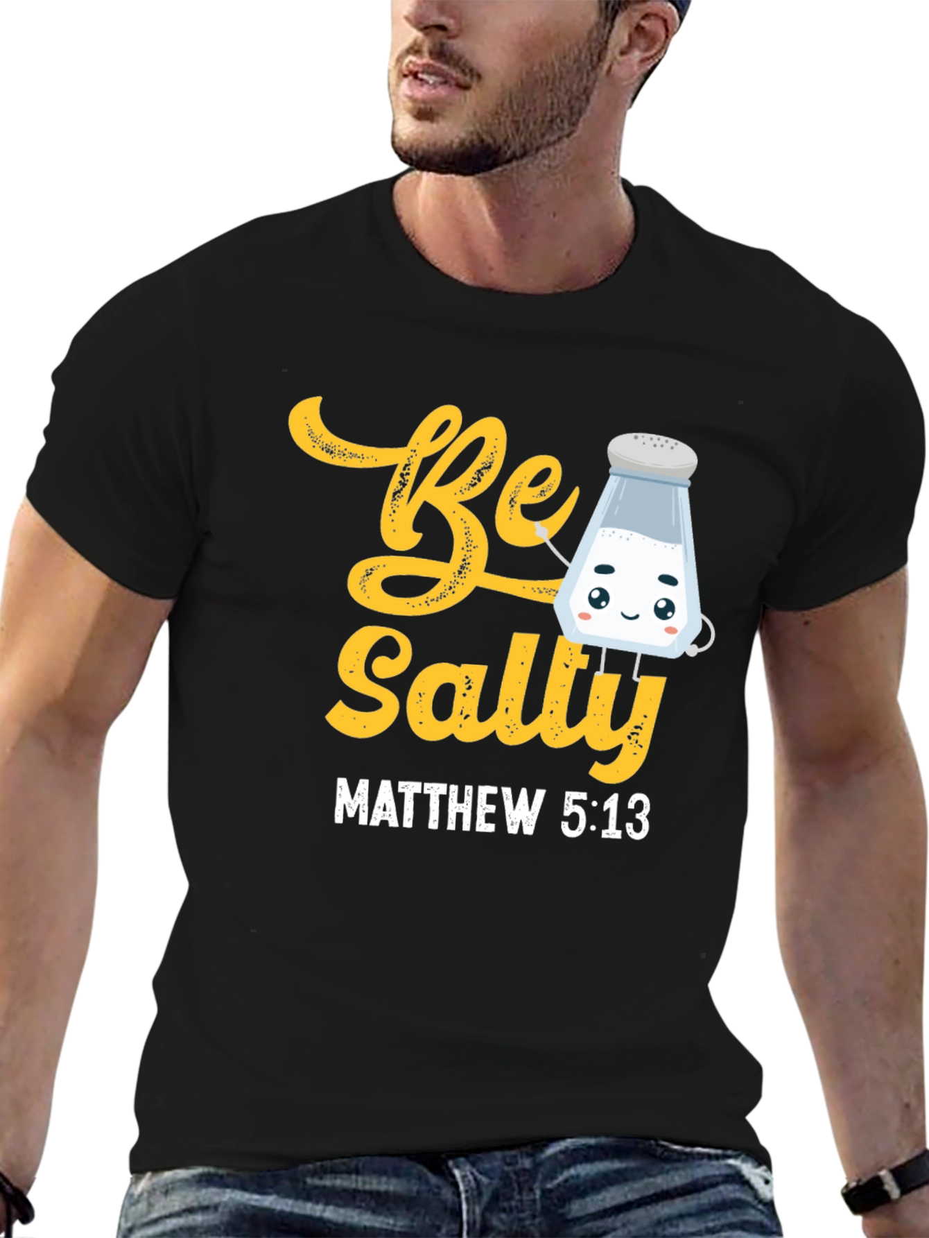 Be Salty T-Shirt - Christian Matthew 5:13