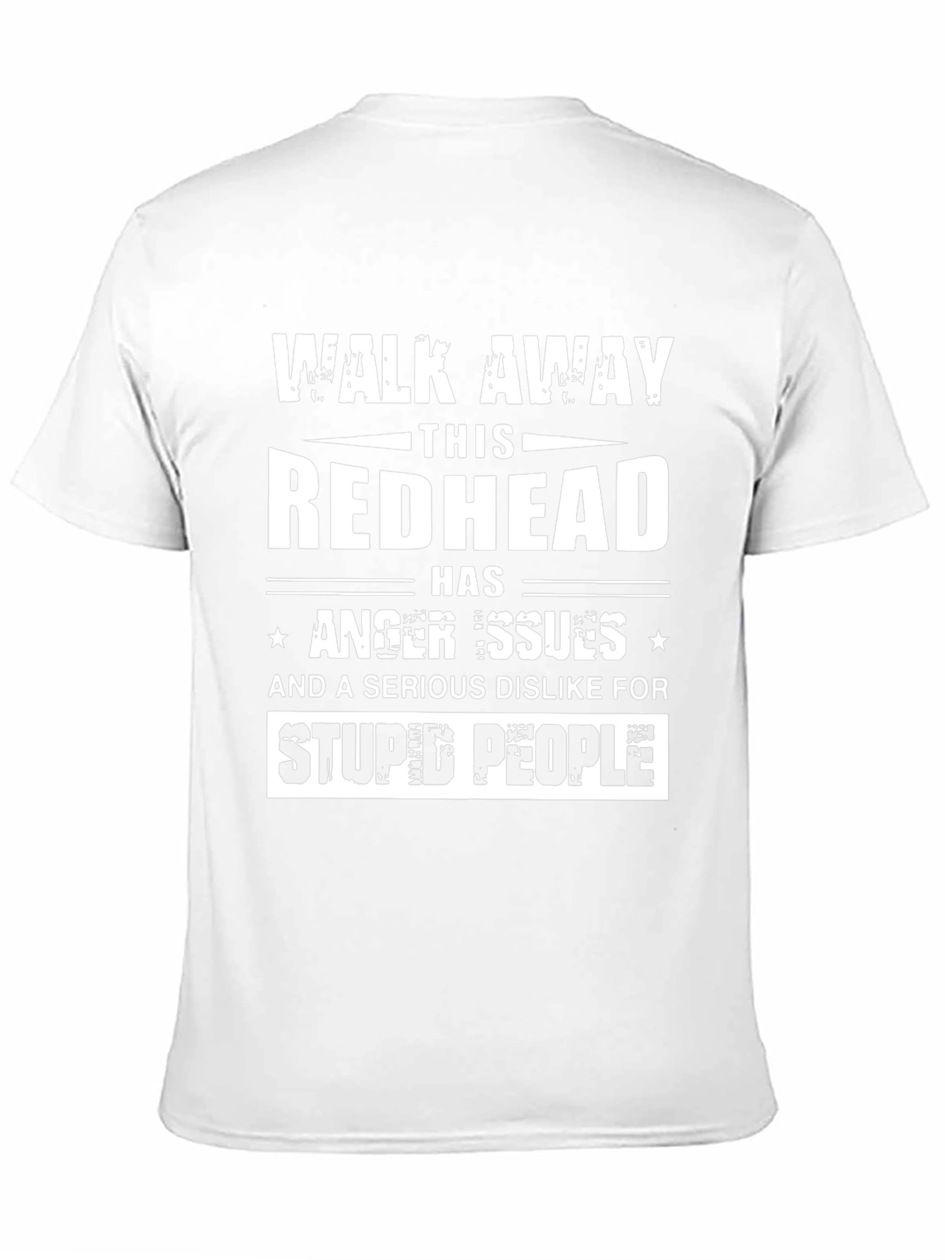 Walk Away Redhead Anger Issues T-Shirt