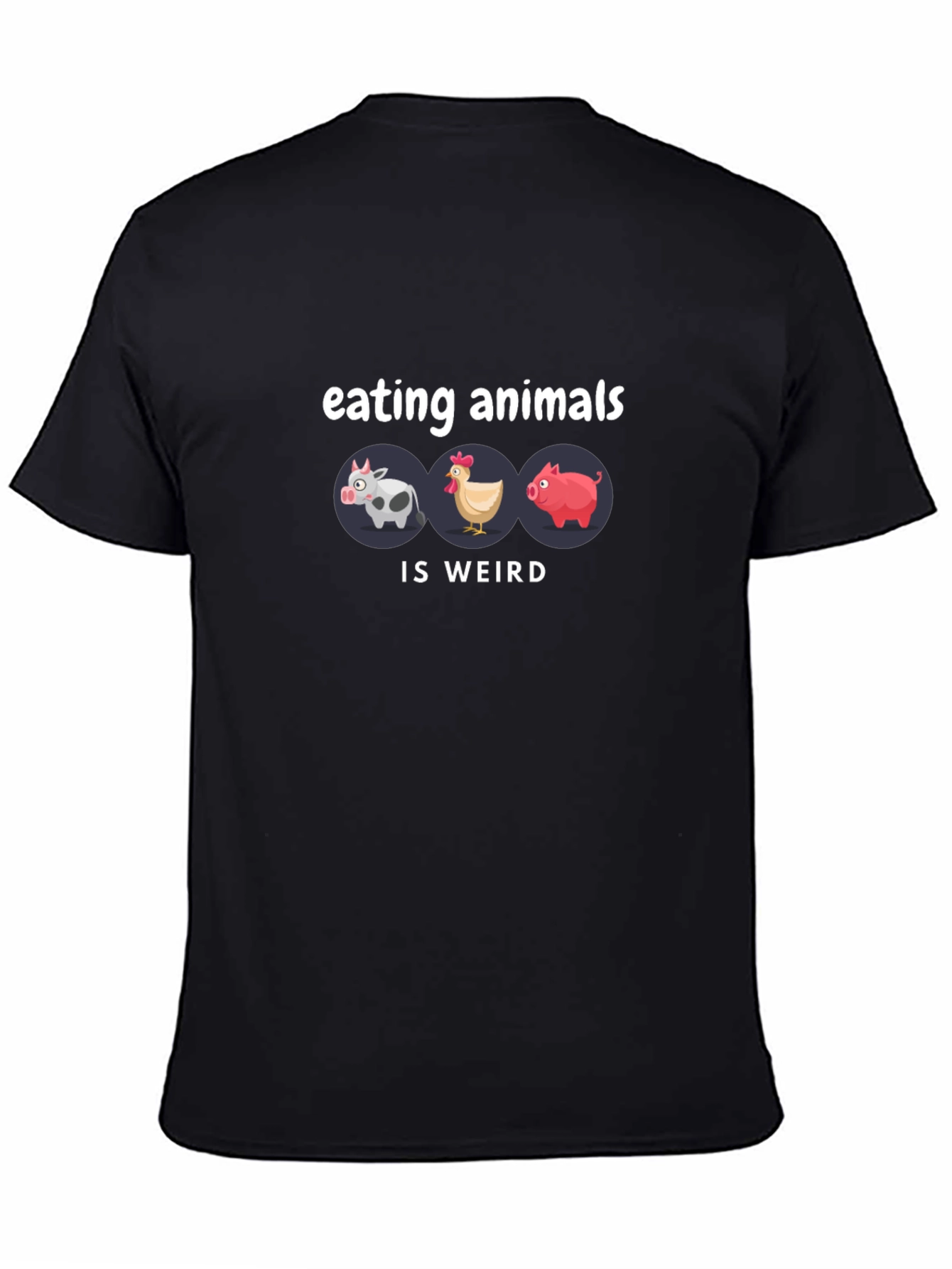 Vegan T-Shirt - Eating Animals is Weird Tee