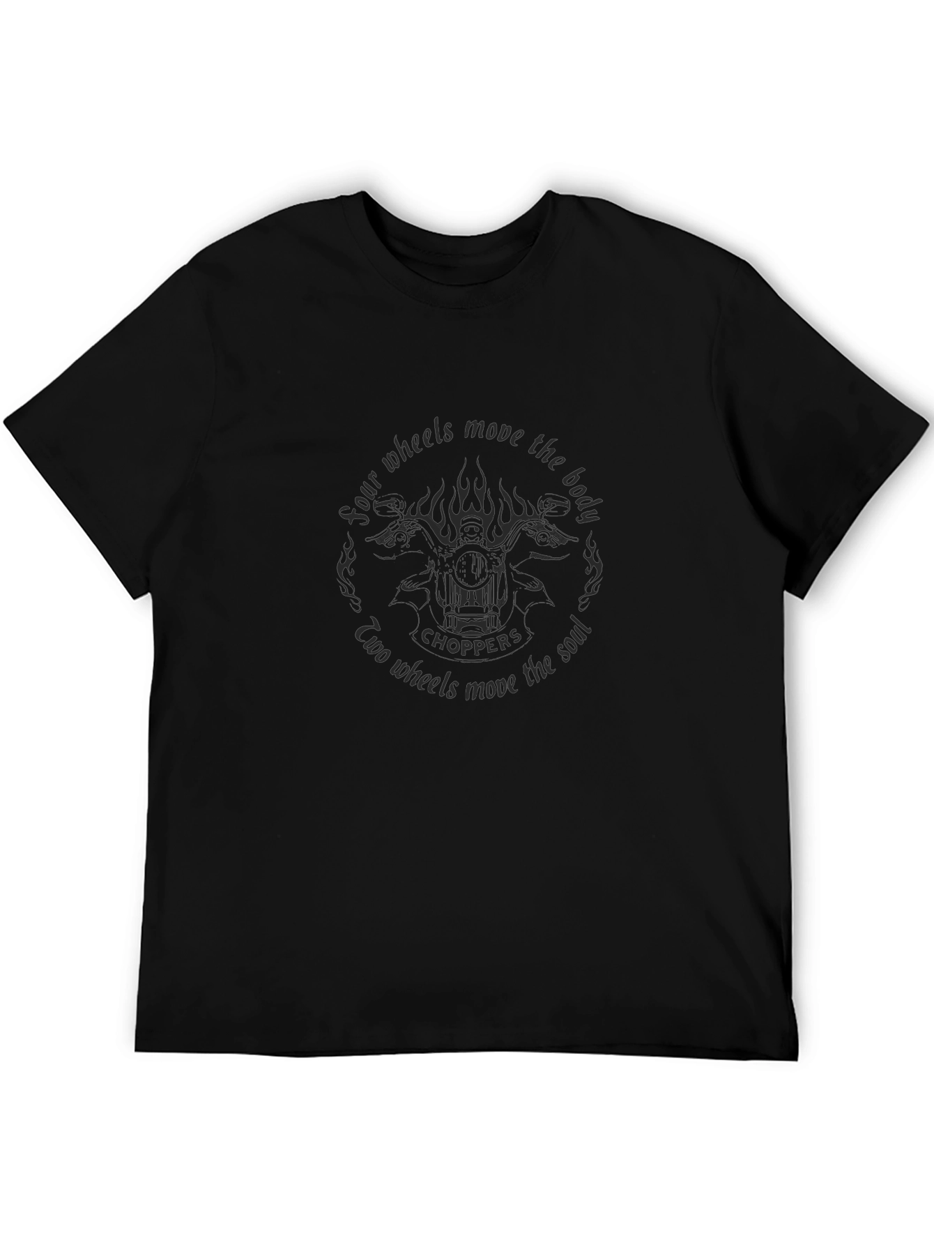 Choppers T-Shirt: Four Wheels Move The Body