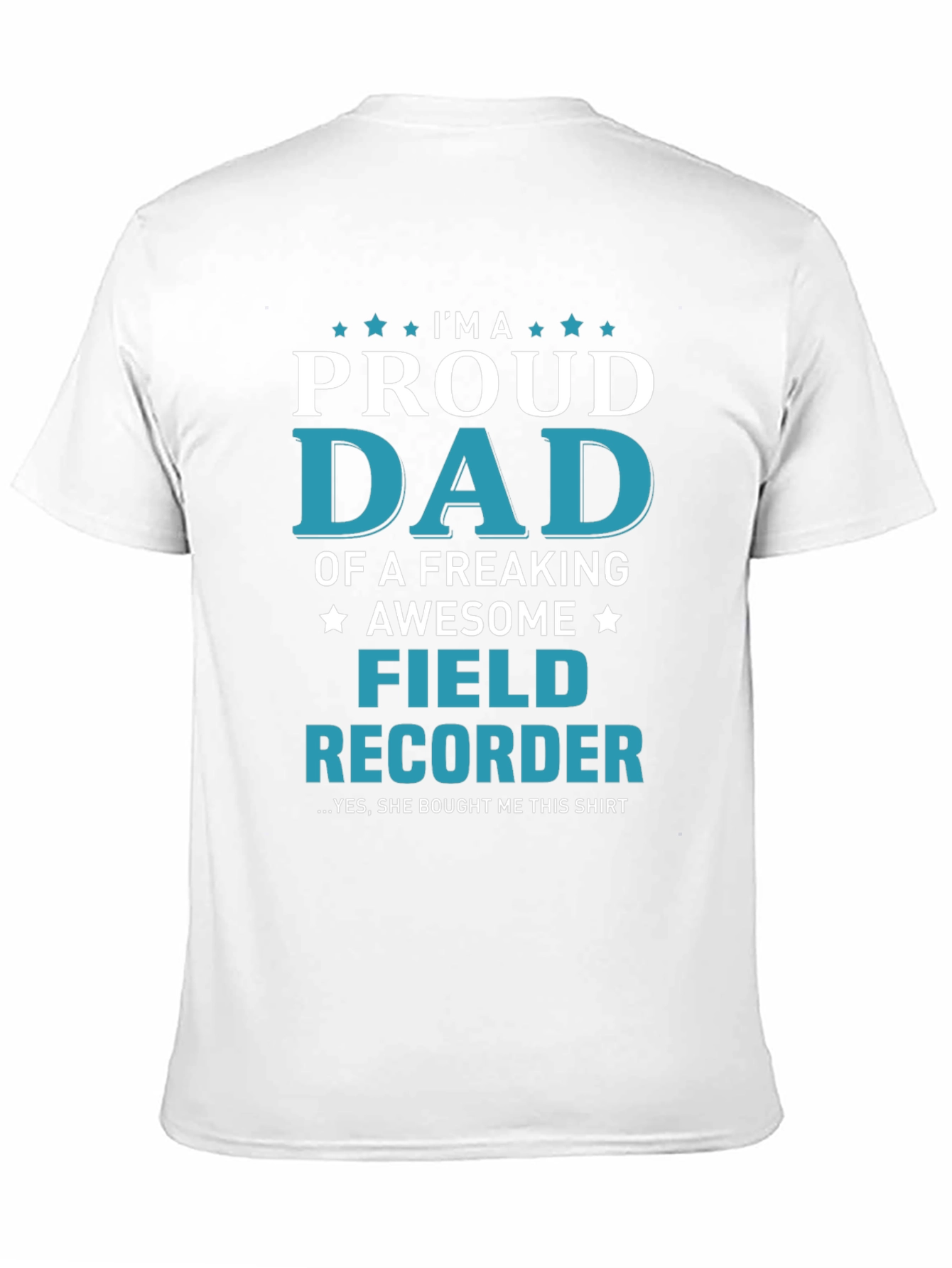 Proud Dad Field Recorder Graphic T-Shirt