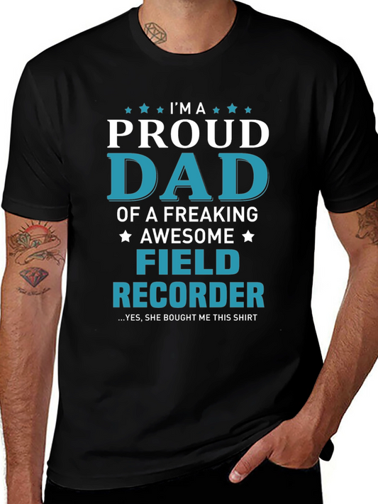 Proud Dad Field Recorder Graphic T-Shirt