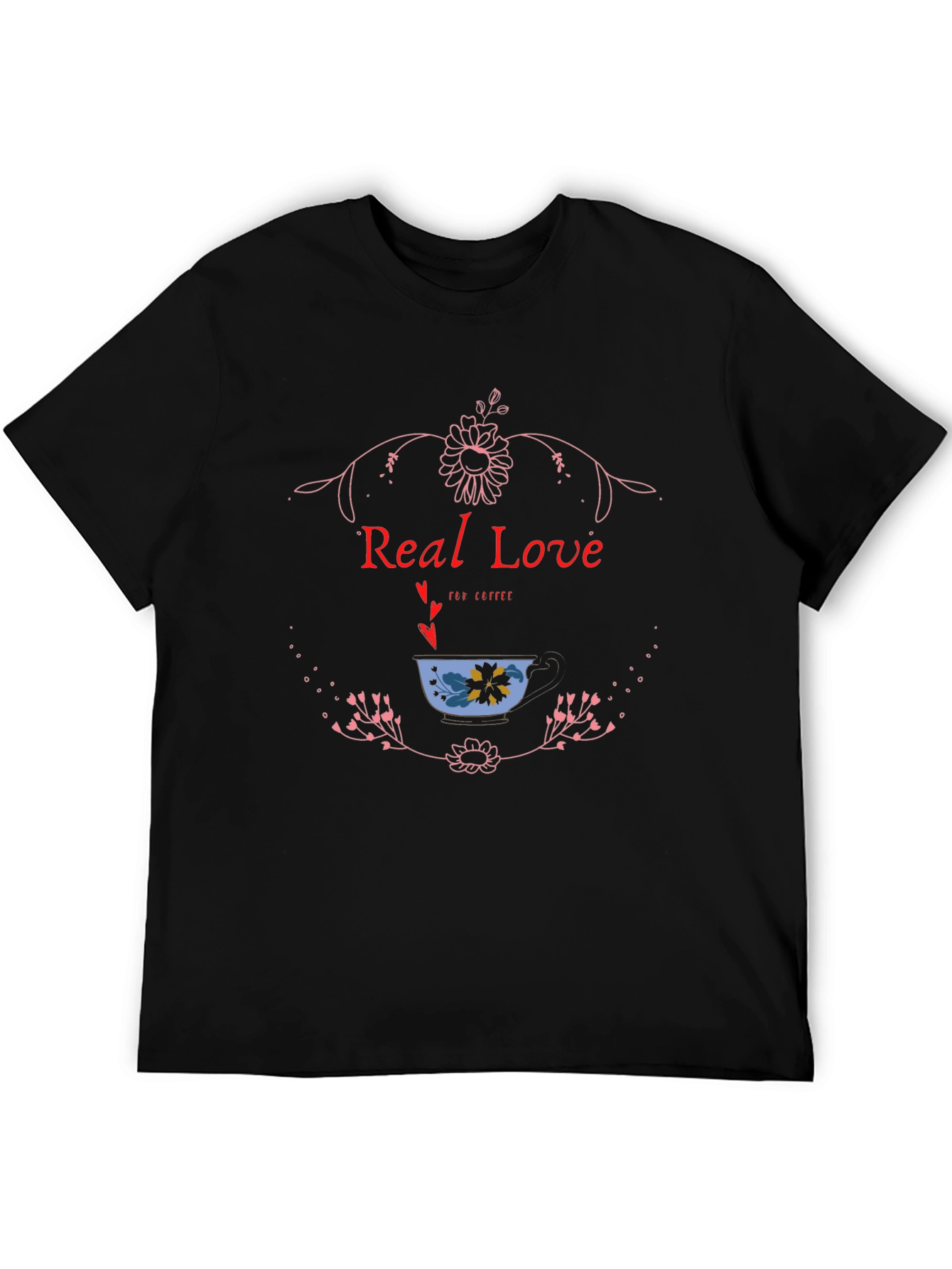 Real Love Coffee T-Shirt