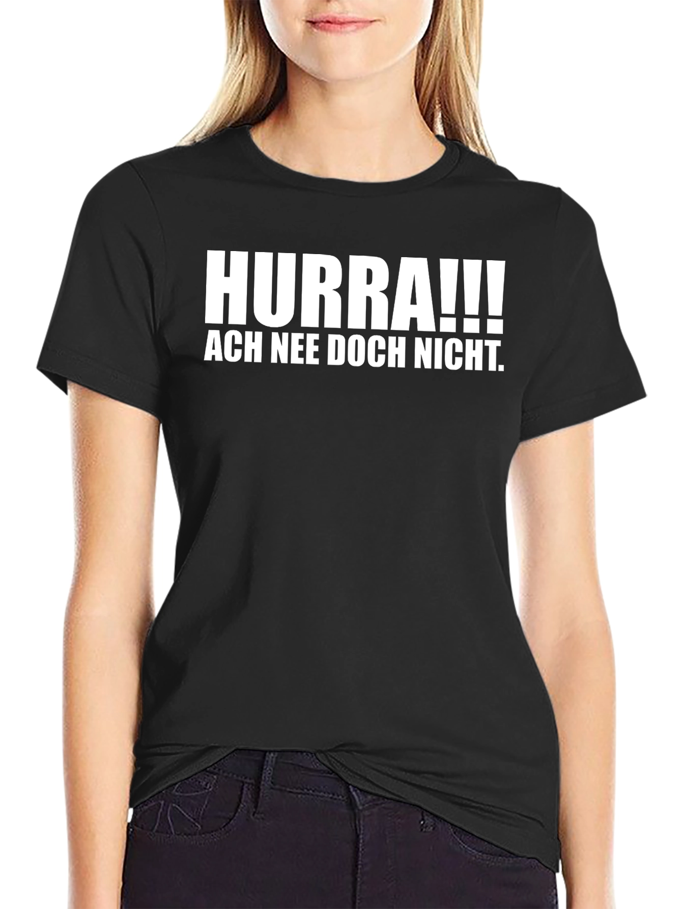 Hurra!!! Ach Nee Doch Nicht Funny German T-Shirt