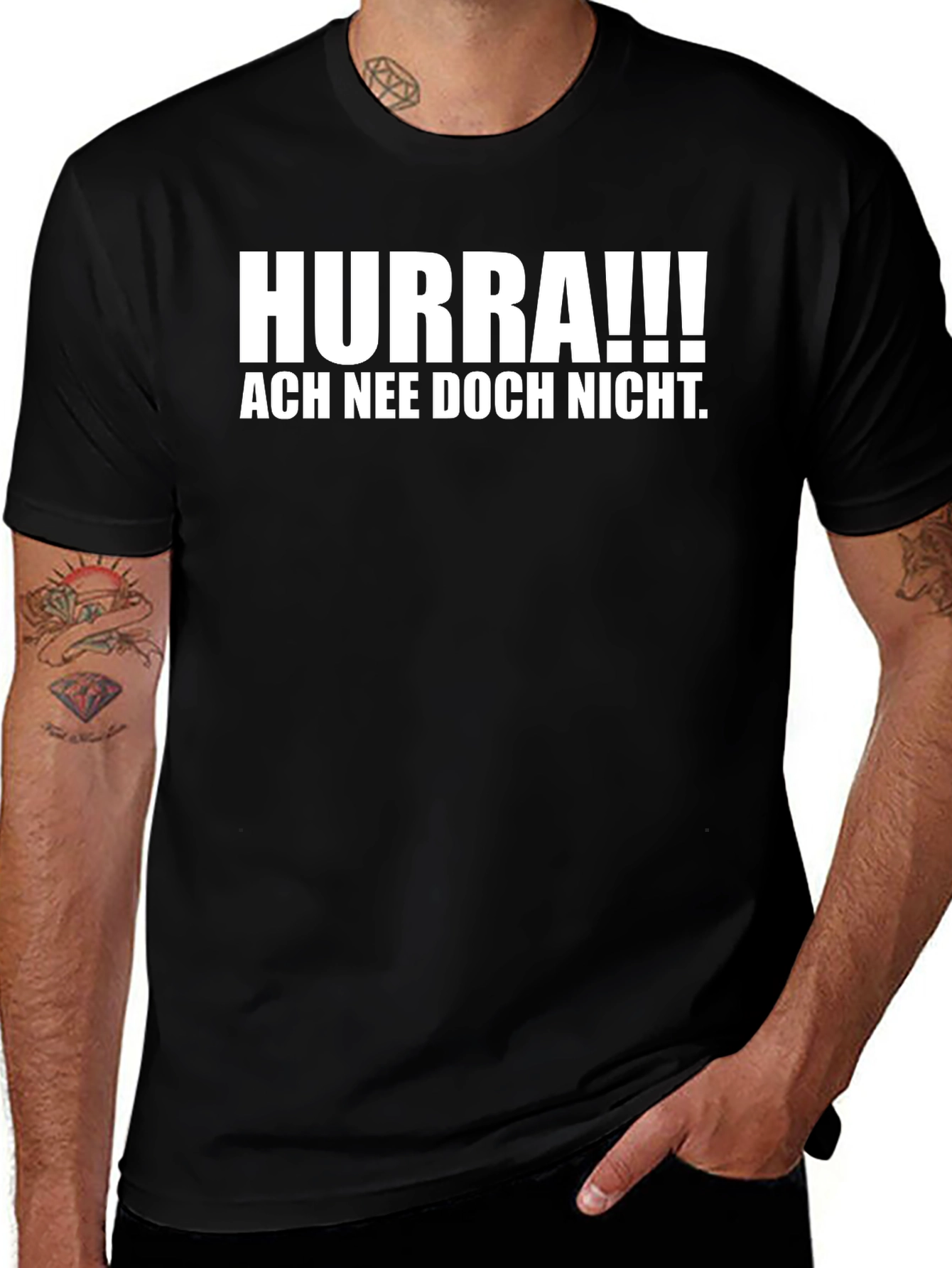 Hurra!!! Ach Nee Doch Nicht Funny German T-Shirt