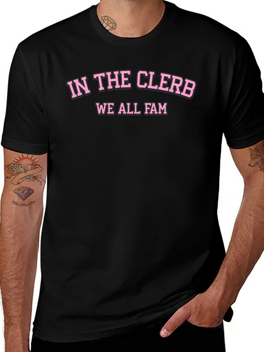 In the Clerb We All Fam Pink Text Black T-Shirt